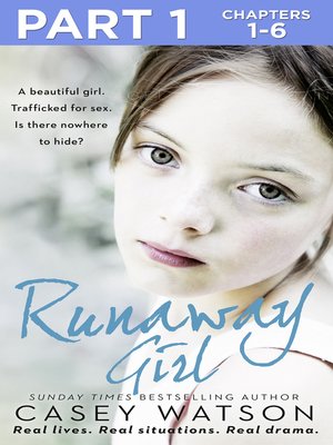 cover image of Runaway Girl, Part 1 of 3
